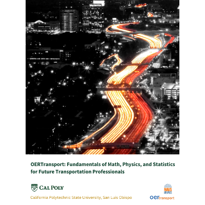 Fundamentals of Math, Physics, and Statistics  for Future Transportation Professionals